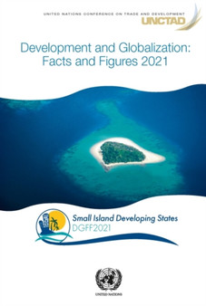 Development and globalization : facts and figures 2021