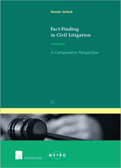 Fact-Finding in Civil Litigation : A Comparative Perspective : 85