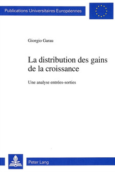 La distribution des gains de la croissance : Une analyse entrees-sorties