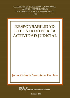 Responsabilidad del Estado Por La Actividad Judicial