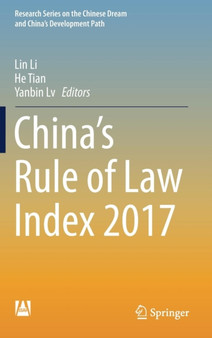 China's Rule of Law Index 2017