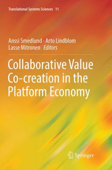 Collaborative Value Co-creation in the Platform Economy : 11