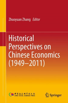 Historical Perspectives on Chinese Economics (1949???2011)