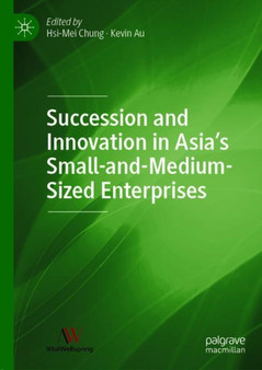 Succession and Innovation in Asia's Small-and-Medium-Sized Enterprises
