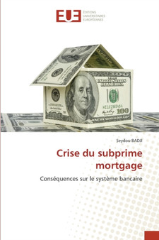 Crise du subprime mortgage