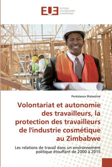 Volontariat et autonomie des travailleurs, la protection des travailleurs de l'industrie cosmetique au Zimbabwe