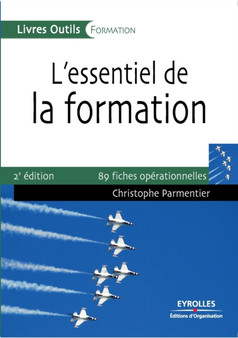 L'essentiel de la formation : 89 fiches operationnelles