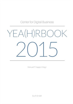 Center for Digital Business Yea(h)Rbook 2015