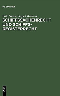 Schiffssachenrecht und Schiffsregisterrecht