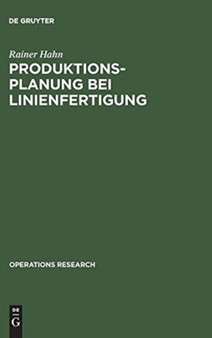 Produktionsplanung bei Linienfertigung
