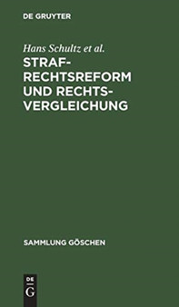 Strafrechtsreform und Rechtsvergleichung : 2805