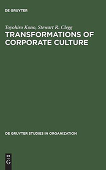 Transformations of Corporate Culture : Experiences of Japanese Enterprises