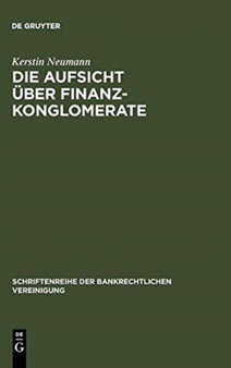 Die Aufsicht uber Finanzkonglomerate : 13