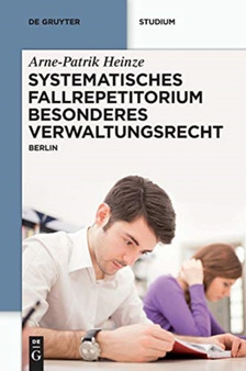 Systematisches Fallrepetitorium Besonderes Verwaltungsrecht : Berlin