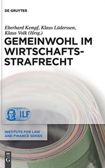 Gemeinwohl im Wirtschaftsstrafrecht
