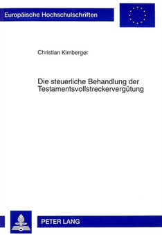 Die Steuerliche Behandlung Der Testamentsvollstreckerverguetung : 2491