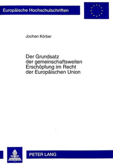 Der Grundsatz Der Gemeinschaftsweiten Erschoepfung Im Recht Der Europaeischen Union : 2648