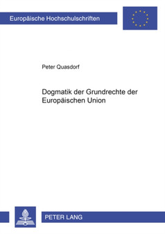Dogmatik Der Grundrechte Der Europaeischen Union : 3162