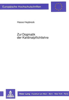 Zur Dogmatik der Kardinalpflichtlehre