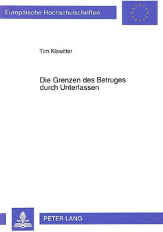 Die Grenzen Des Betruges Durch Unterlassen : 1416