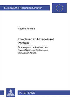 Immobilien Im Mixed-Asset Portfolio : Eine Empirische Analyse Des Diversifikationspotentials Von Immobilien-Aktien : 2995