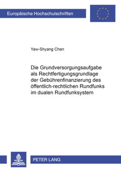 Die Grundversorgungsaufgabe ALS Rechtfertigungsgrundlage Der Gebuehrenfinanzierung Des Oeffentlich-Rechtlichen Rundfunks Im Dualen Rundfunksystem : 3738