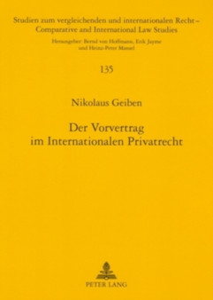 Der Vorvertrag Im Internationalen Privatrecht : Unter Besonderer Beruecksichtigung Des Immobilienerwerbs Im Portugiesischen Und Brasilianischen Recht : 135