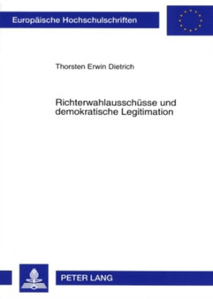 Richterwahlausschuesse Und Demokratische Legitimation : 4550