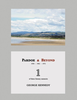 Pardoe & Beyond by University George Kennedy - Paperback