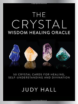 Crystal Wisdom Healing Oracle : 50 Oracle Cards for Healing, Self Understanding and Divination