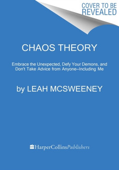 Chaos Theory : Finding Meaning in the Madness, One Bad Decision at a Time