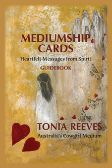 Mediumship Cards : Heartfelt Messages from Spirit