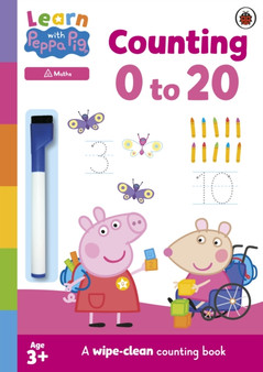 Learn with Peppa: Counting 0???20 : Wipe-Clean Activity Book