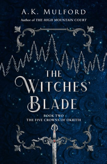 The Witches??? Blade : Book 2