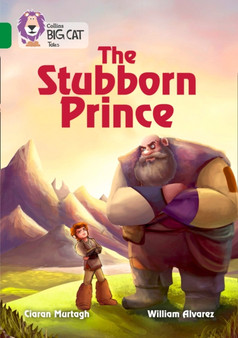 The Stubborn Prince : Band 15Emerald