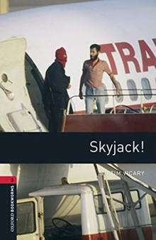 Oxford Bookworms Library: Level 3:: Skyjack audio pack
