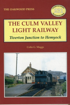 Culm Valley Light Railway : Tiverton Junction to Hemyock : No. 231