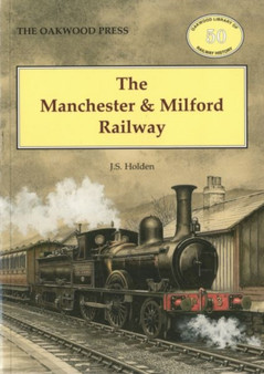 The Manchester and Milford Railway : No. 50
