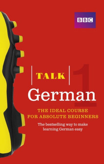 Talk German 1 (BookCD Pack) : The ideal German course for absolute beginners