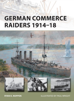 German Commerce Raiders 1914???18