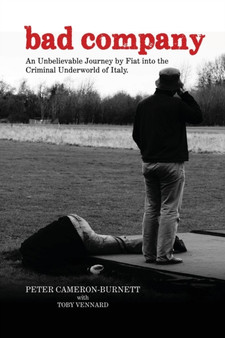 Bad Company by Peter Cameron-Burnett - Paperback