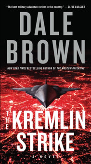 The Kremlin Strike : A Novel : 5