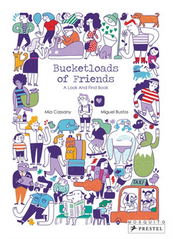Bucketloads of Friends : A Look and Find Book