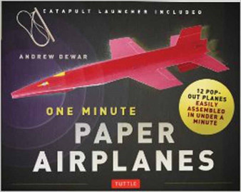 One Minute Paper Airplanes Kit : 12 Pop-Out Planes, Easily Assembled in Under a Minute: Paper Airplane Book with Paper, 12 Projects & Plane Launcher