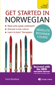 Get Started in Norwegian Absolute Beginner Course : (Book and audio support)