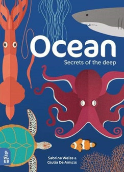 Ocean : Secrets of the Deep