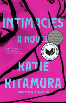 Intimacies : A Novel