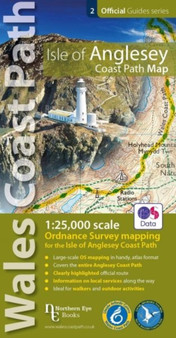 Isle of Anglesey Coast Path Map : 1:25,000 scale Ordnance Survey mapping for the entire Isle of Anglesey Coast Path