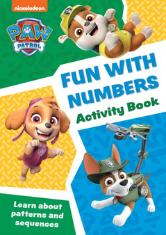 PAW Patrol Fun with Numbers Activity Book : Get Set for School