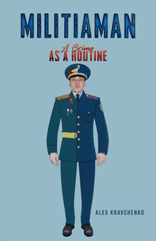 Militiaman : A Crime as a Routine